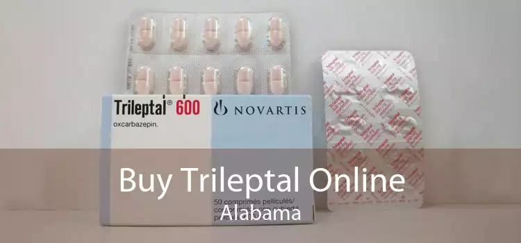 Buy Trileptal Online Alabama