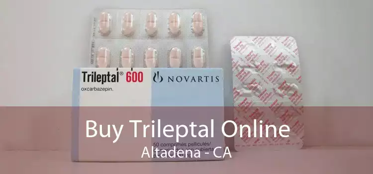 Buy Trileptal Online Altadena - CA