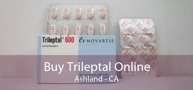 Buy Trileptal Online Ashland - CA
