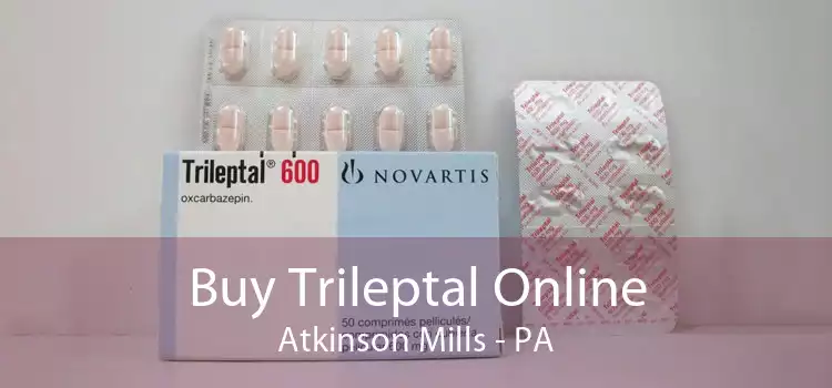 Buy Trileptal Online Atkinson Mills - PA