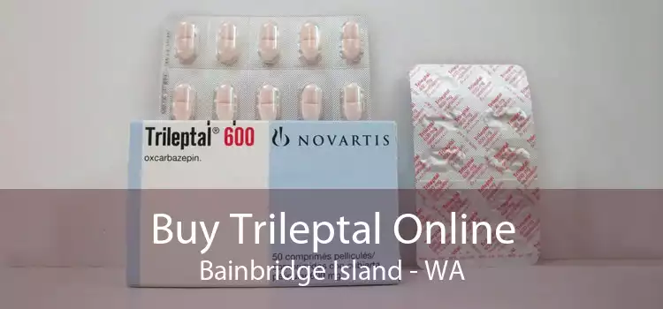 Buy Trileptal Online Bainbridge Island - WA
