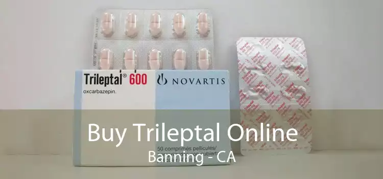 Buy Trileptal Online Banning - CA