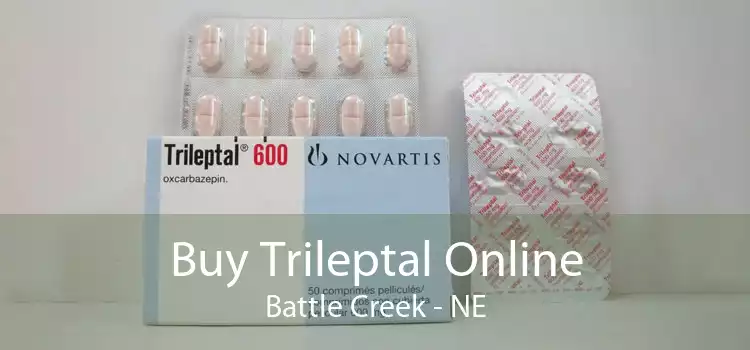 Buy Trileptal Online Battle Creek - NE