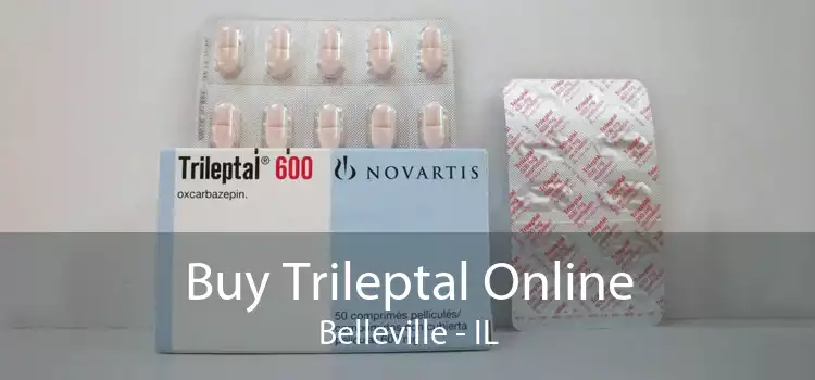 Buy Trileptal Online Belleville - IL
