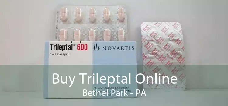 Buy Trileptal Online Bethel Park - PA