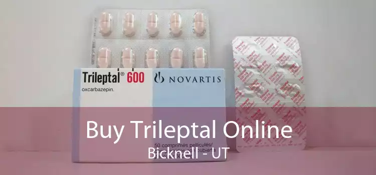 Buy Trileptal Online Bicknell - UT