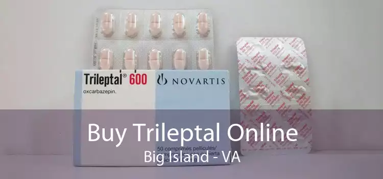 Buy Trileptal Online Big Island - VA
