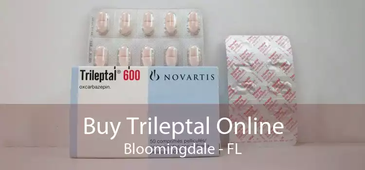 Buy Trileptal Online Bloomingdale - FL