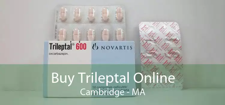 Buy Trileptal Online Cambridge - MA