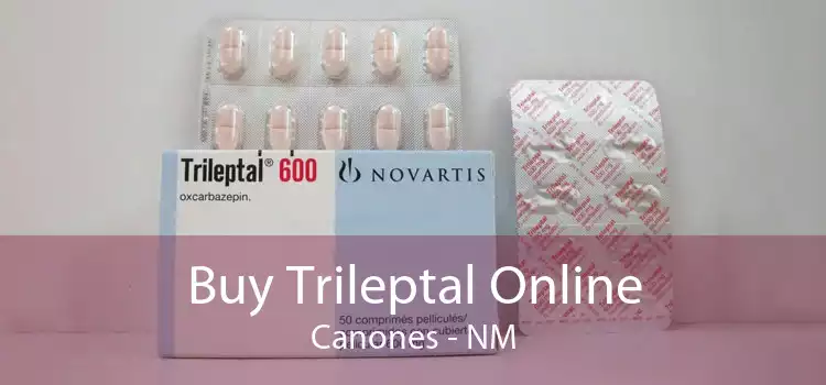 Buy Trileptal Online Canones - NM
