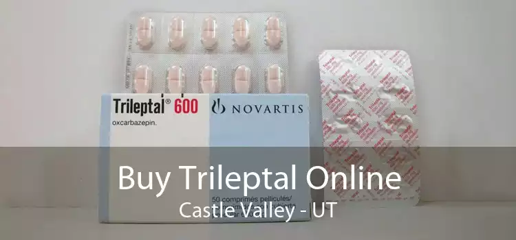 Buy Trileptal Online Castle Valley - UT