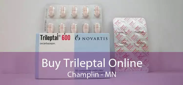 Buy Trileptal Online Champlin - MN