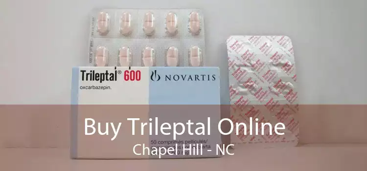 Buy Trileptal Online Chapel Hill - NC