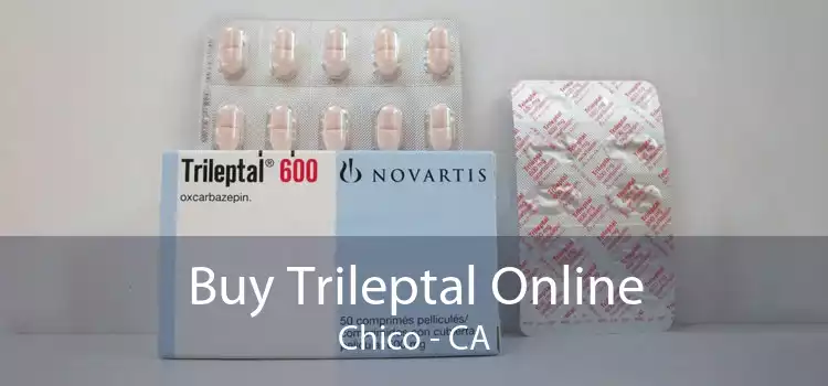 Buy Trileptal Online Chico - CA