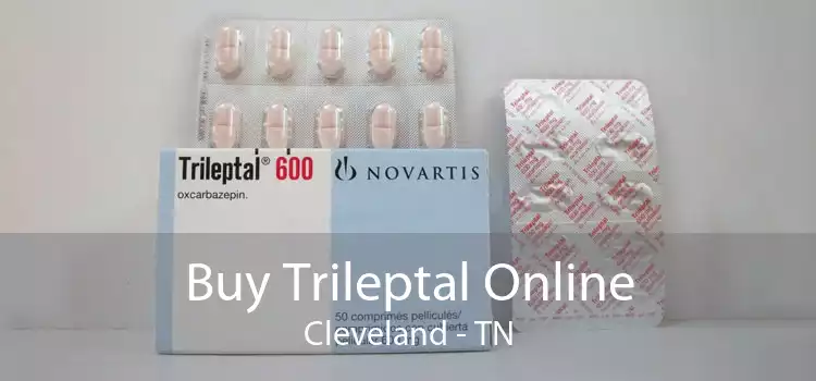 Buy Trileptal Online Cleveland - TN