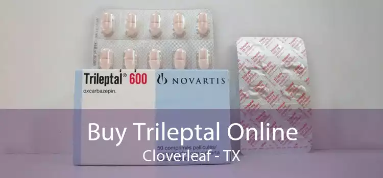 Buy Trileptal Online Cloverleaf - TX