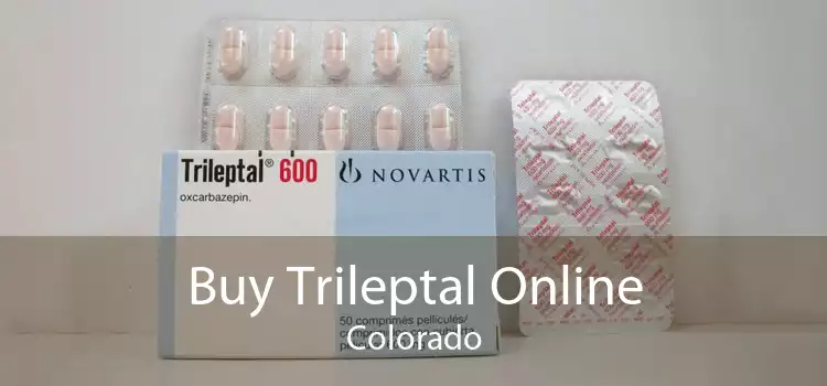 Buy Trileptal Online Colorado