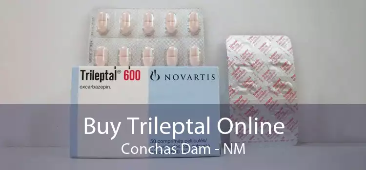 Buy Trileptal Online Conchas Dam - NM
