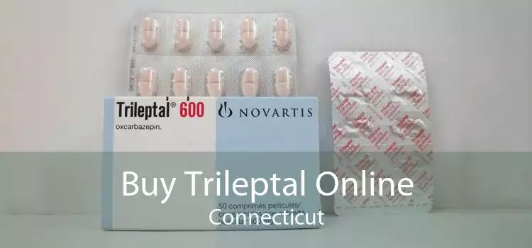 Buy Trileptal Online Connecticut