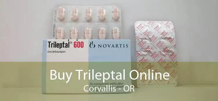 Buy Trileptal Online Corvallis - OR