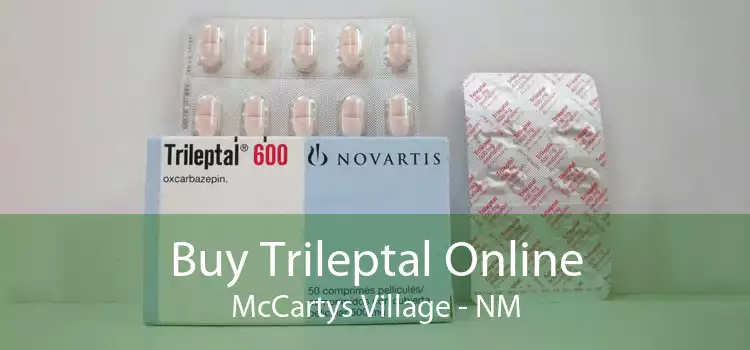 Buy Trileptal Online McCartys Village - NM